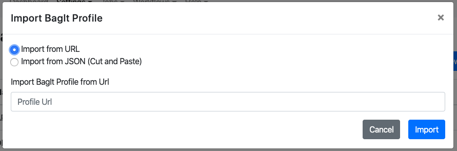 BagIt Profile import from URL